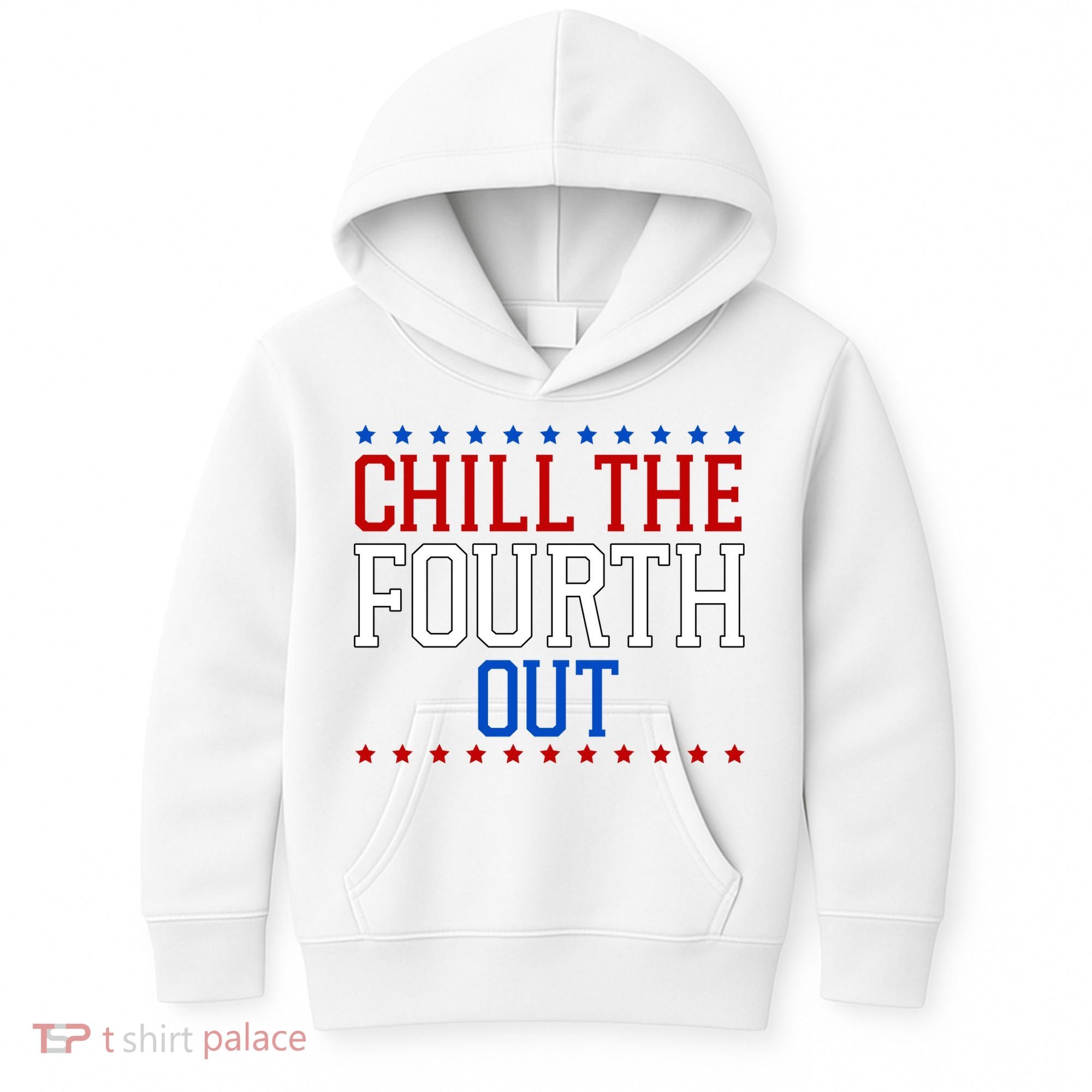 Chill The Fourth Out Funny 4th Of July Kids Hoodie