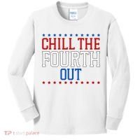Chill The Fourth Out Funny 4th Of July Kids Long Sleeve Shirt thumb 0