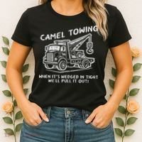 Camel Towing Funny Inappropriate Cringe Adult Humor Joke Women's T-Shirt thumb 2