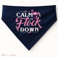 Calm The Flock Down Funny Pink Flamingo Bird Lovers Summer USA-Made Doggie Bandana thumb 0