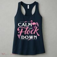 Calm The Flock Down Funny Pink Flamingo Bird Lovers Summer Women's Tank Top thumb 3
