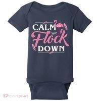 Calm The Flock Down Funny Pink Flamingo Bird Lovers Summer Baby Bodysuit thumb 0