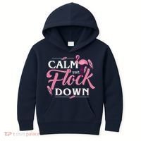 Calm The Flock Down Funny Pink Flamingo Bird Lovers Summer Kids Hoodie thumb 0