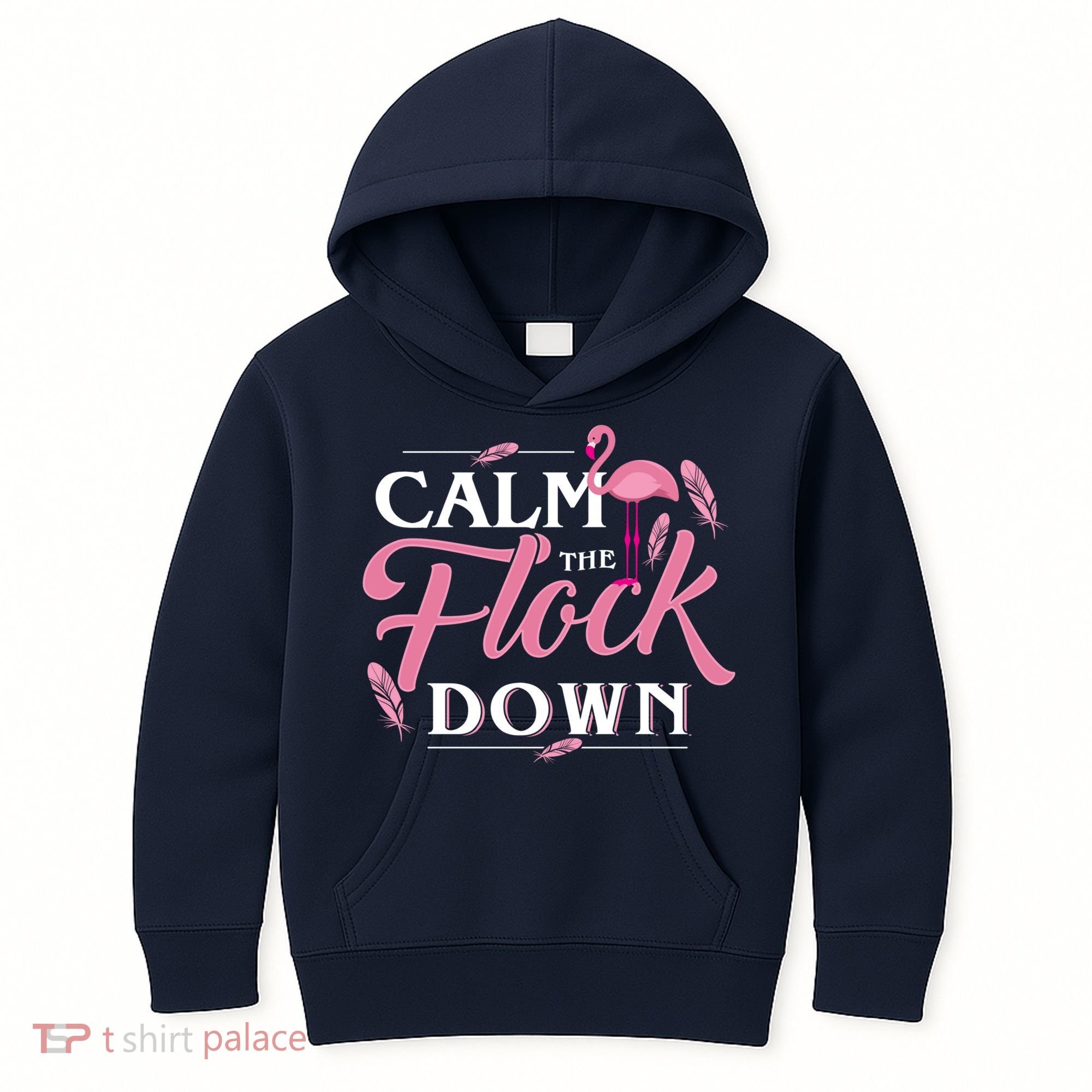 Calm The Flock Down Funny Pink Flamingo Bird Lovers Summer Kids Hoodie
