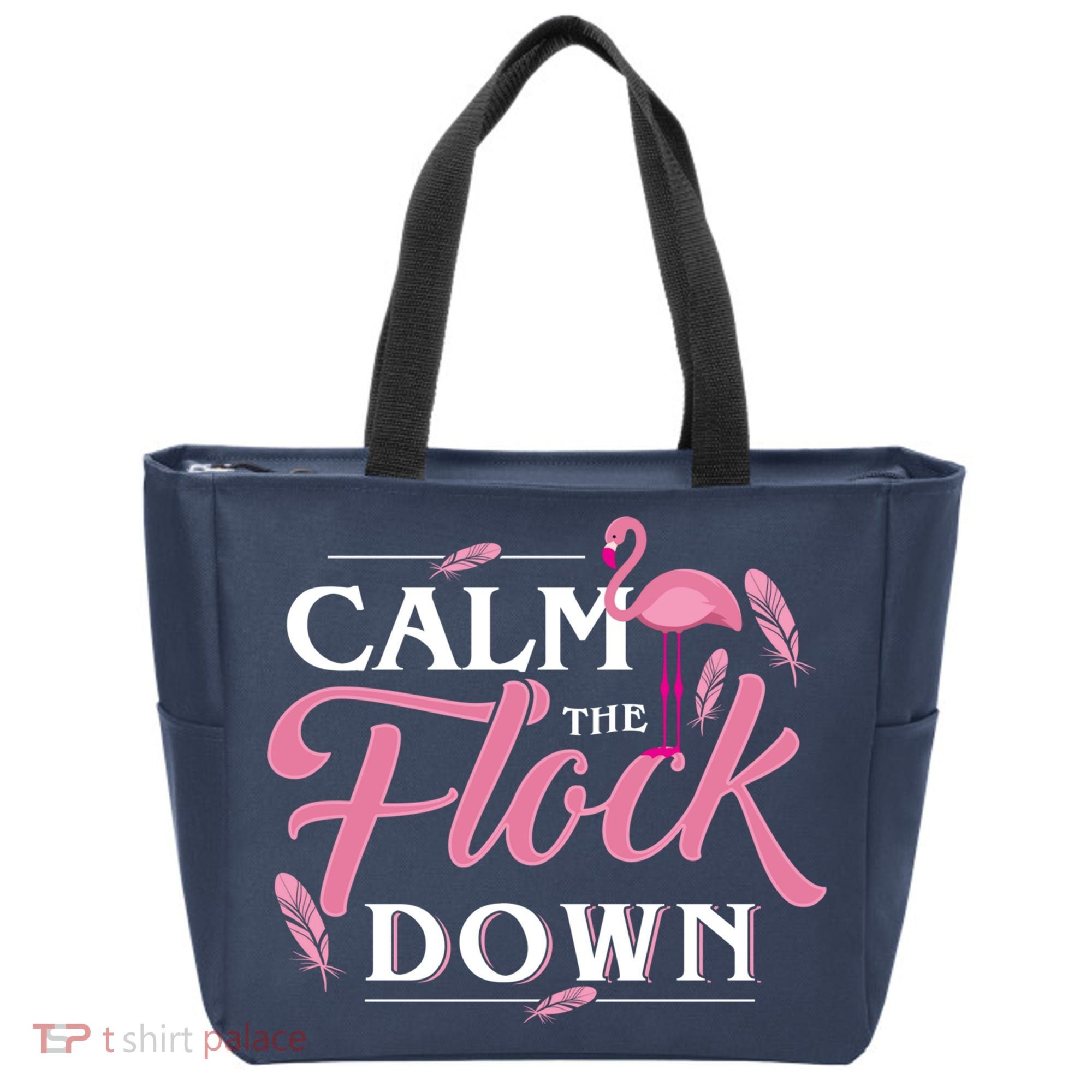 Calm The Flock Down Funny Pink Flamingo Bird Lovers Summer Tote Bag
