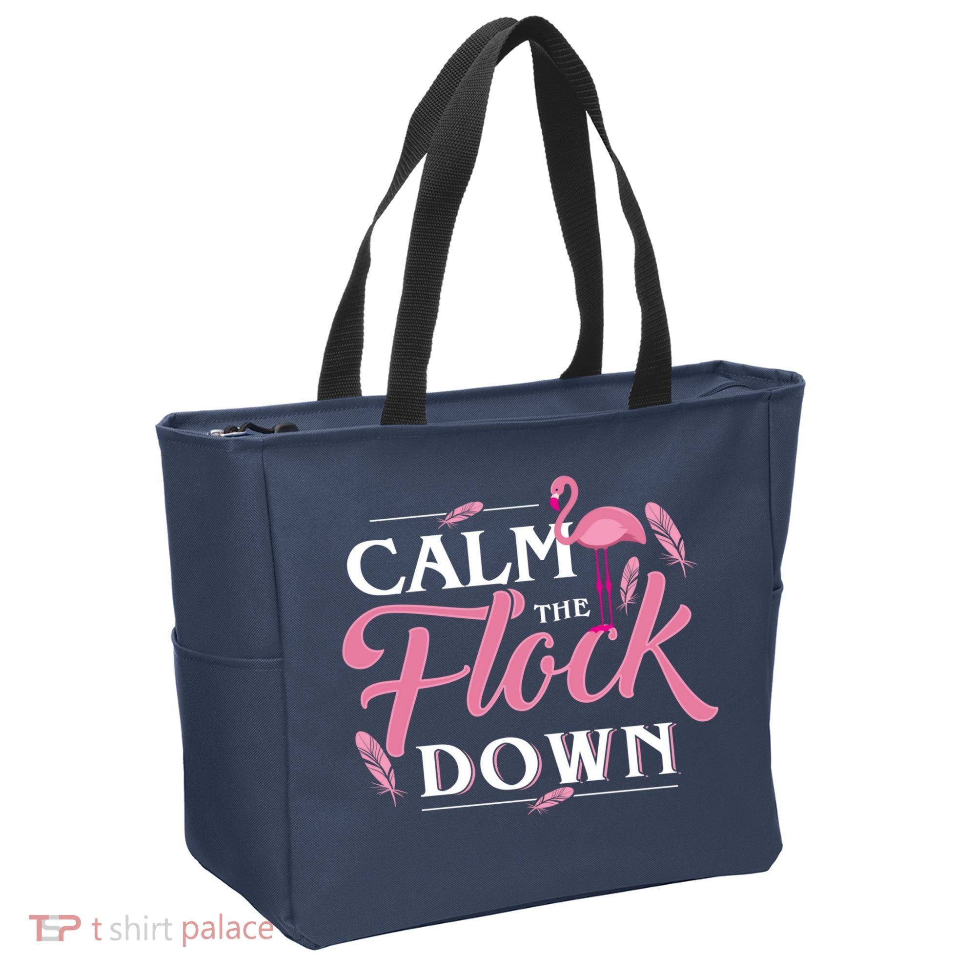 Calm The Flock Down Funny Pink Flamingo Bird Lovers Summer Tote Bag