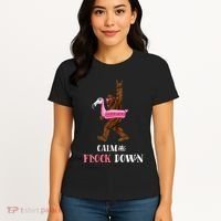 Calm The Flock Down Funny Pool Party Bigfoot Flamingo Women's T-Shirt thumb 4