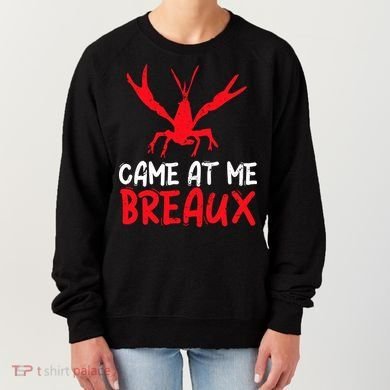 Crawfish Tees Funny Cajun Women's Sweatshirt