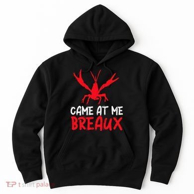 Crawfish Tees Funny Cajun Hoodie