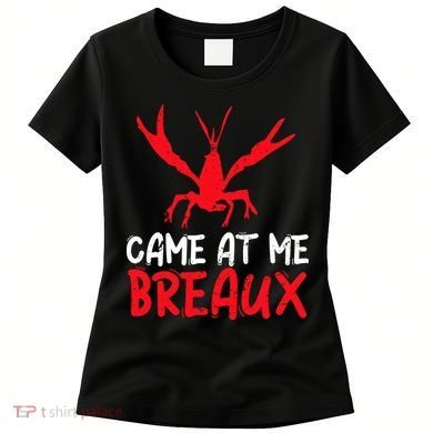 Crawfish Tees Funny Cajun Women's T-Shirt