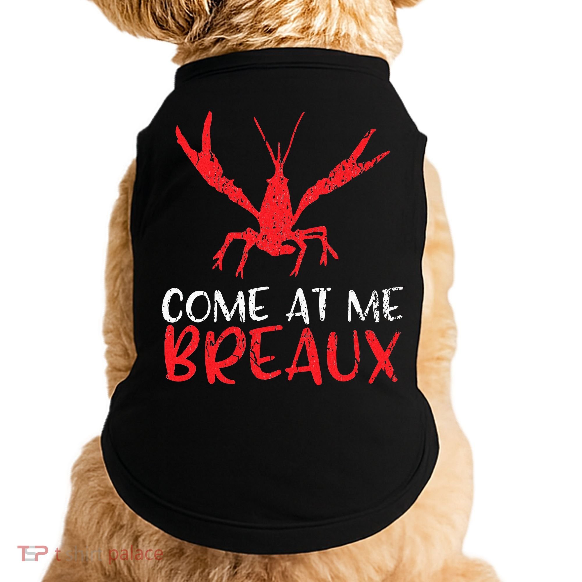 Crawfish Tees Funny Cajun Doggie Tank