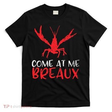 Crawfish Tees Funny Cajun T-Shirt