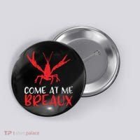 Crawfish Tees Funny Cajun Button thumb 0
