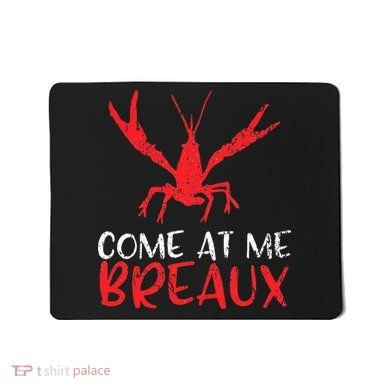 Crawfish Tees Funny Cajun Mousepad