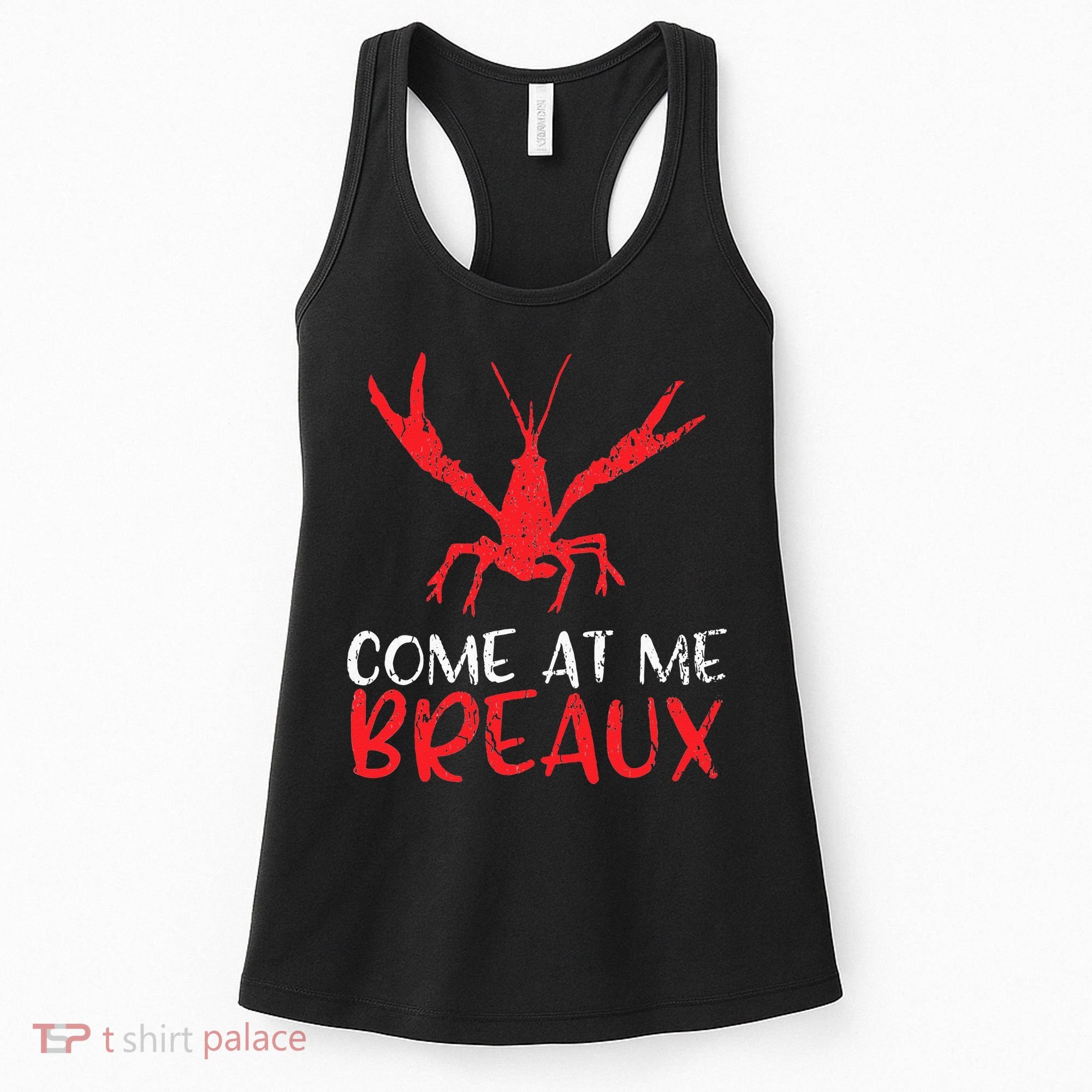 Crawfish Tees Funny Cajun Women's Tank Top