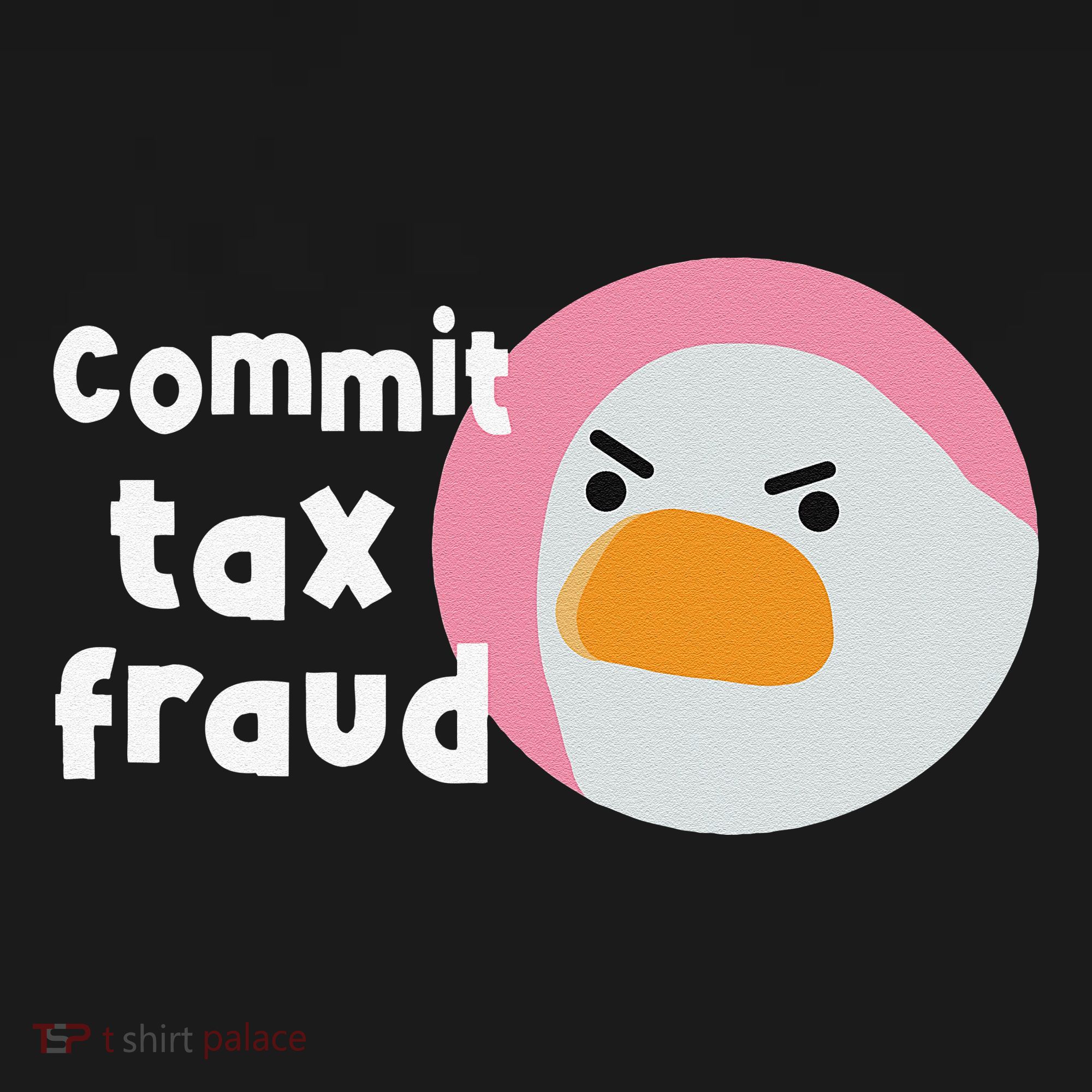 Commit Tax Fraud Funny Birthday Sarcastic Gift For Women Women's Tank Top