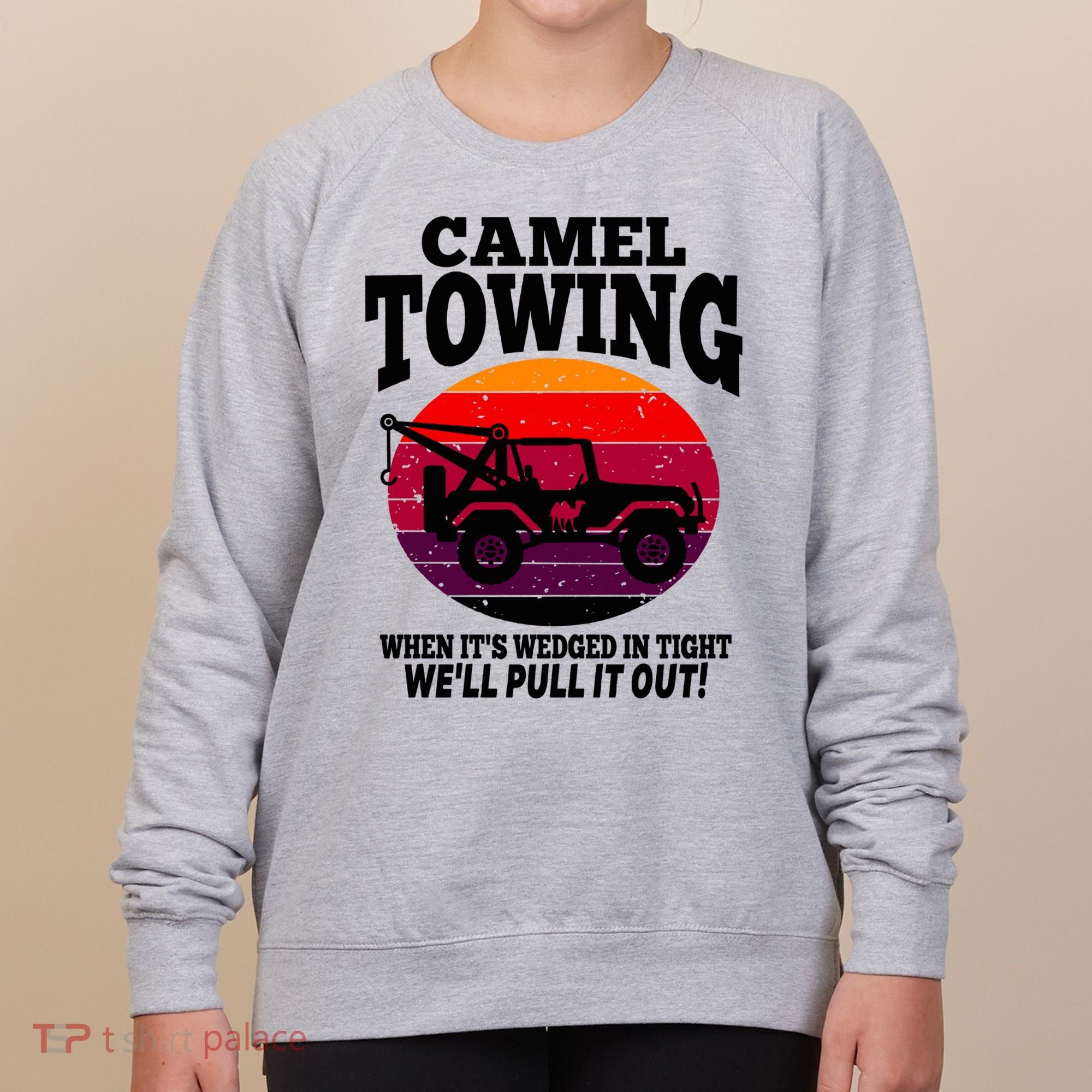 Camel Towing Gift Funny Retro Camel Towing Funny Halloween Gift Women's Sweatshirt