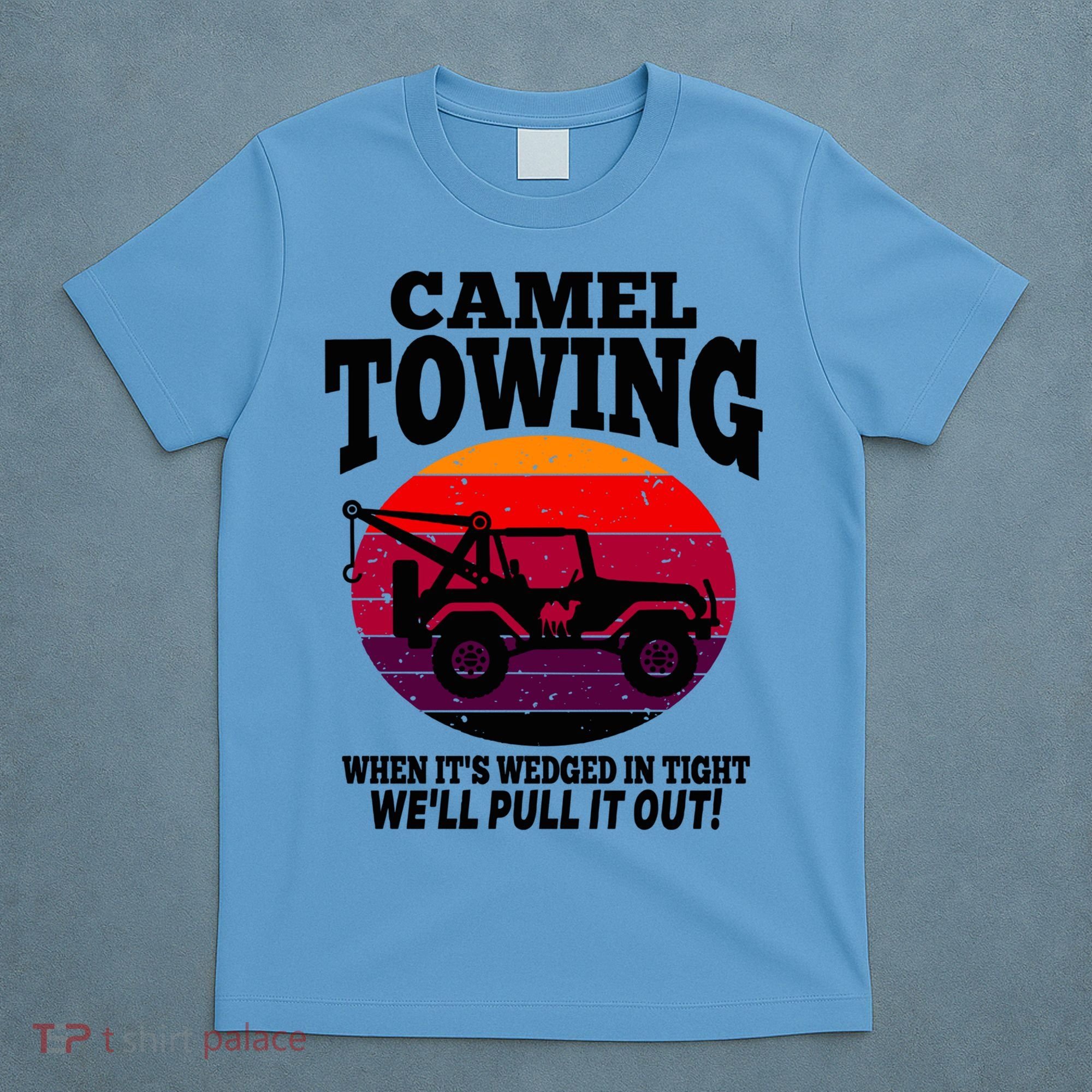 Camel Towing Gift Funny Retro Camel Towing Funny Halloween Gift T-Shirt