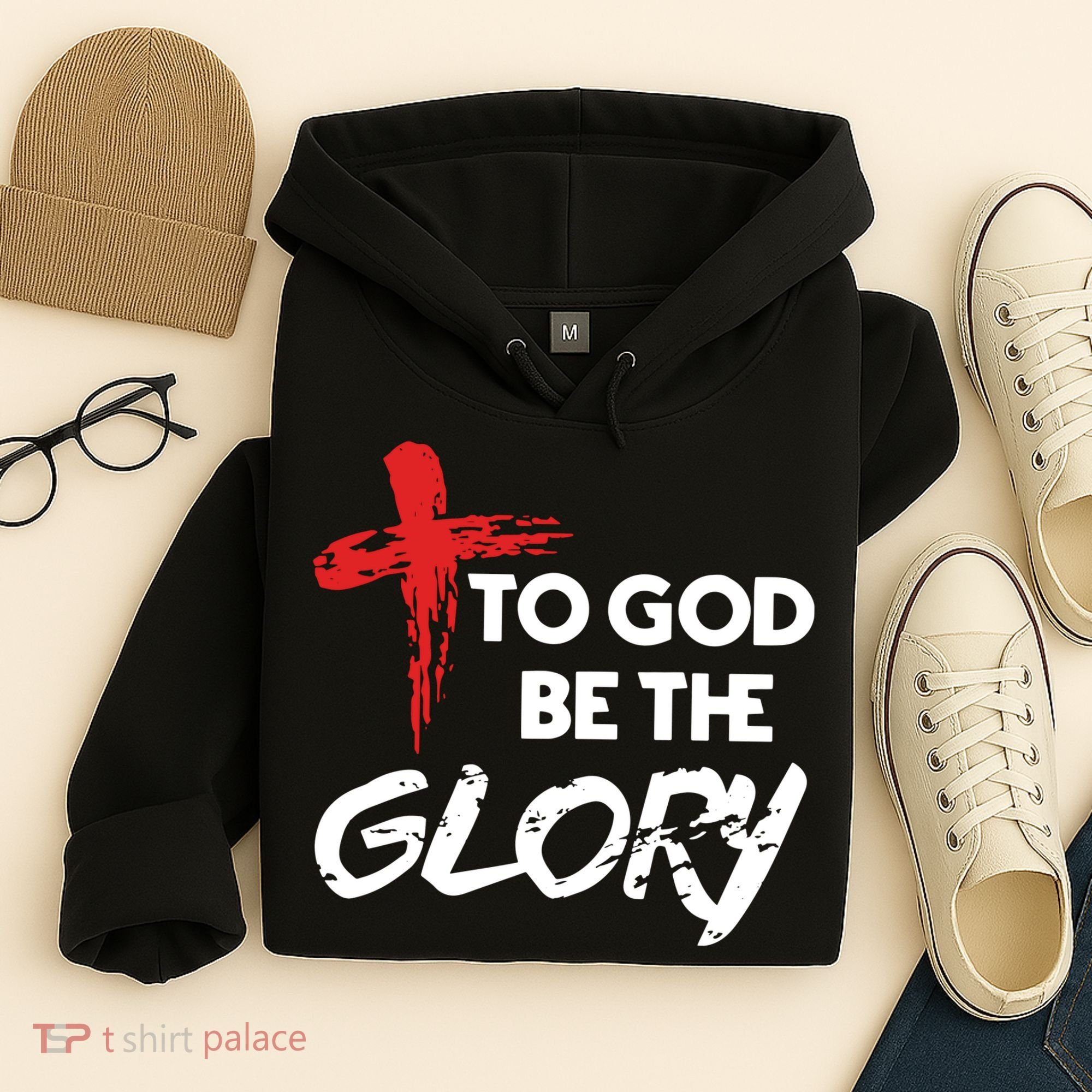 Christian To God Be The Glory Hoodie