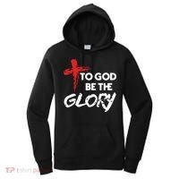 Christian To God Be The Glory Women's Hoodie thumb 0
