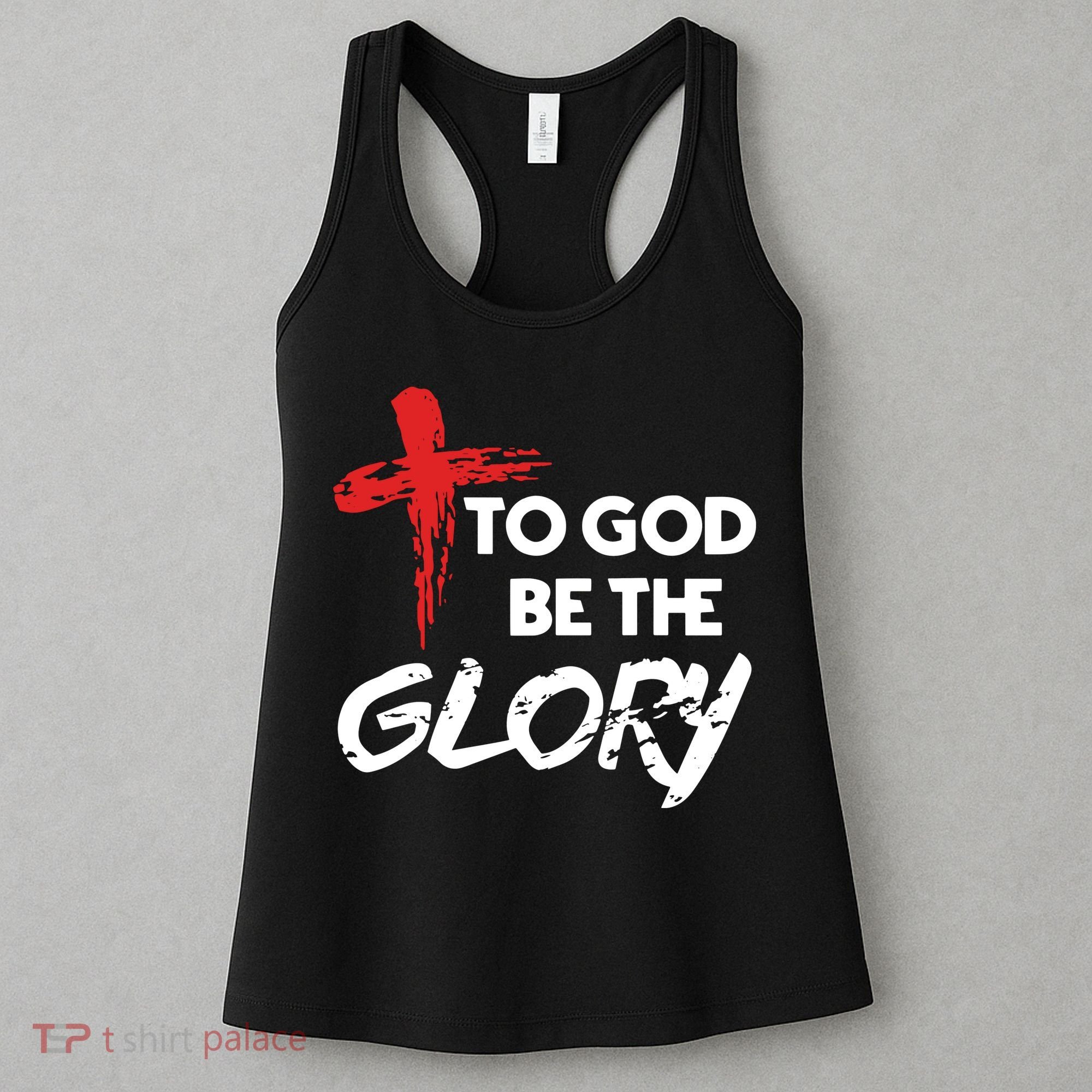 Christian To God Be The Glory Women's Tank Top