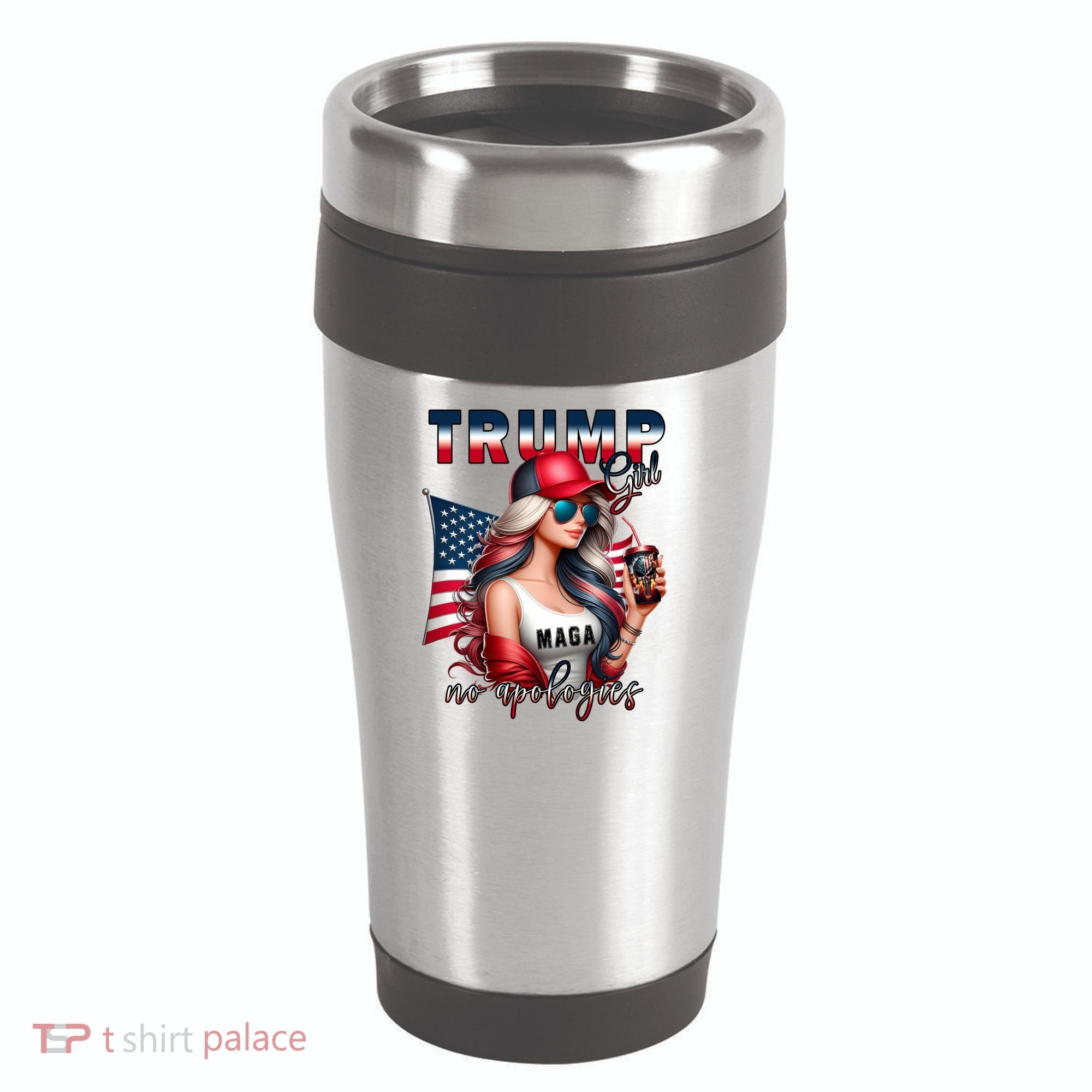 Cool Trump Girl No Apologies 16oz Travel Tumbler