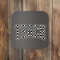 Checkered Teach Gift For Teachers Coaster thumb 0