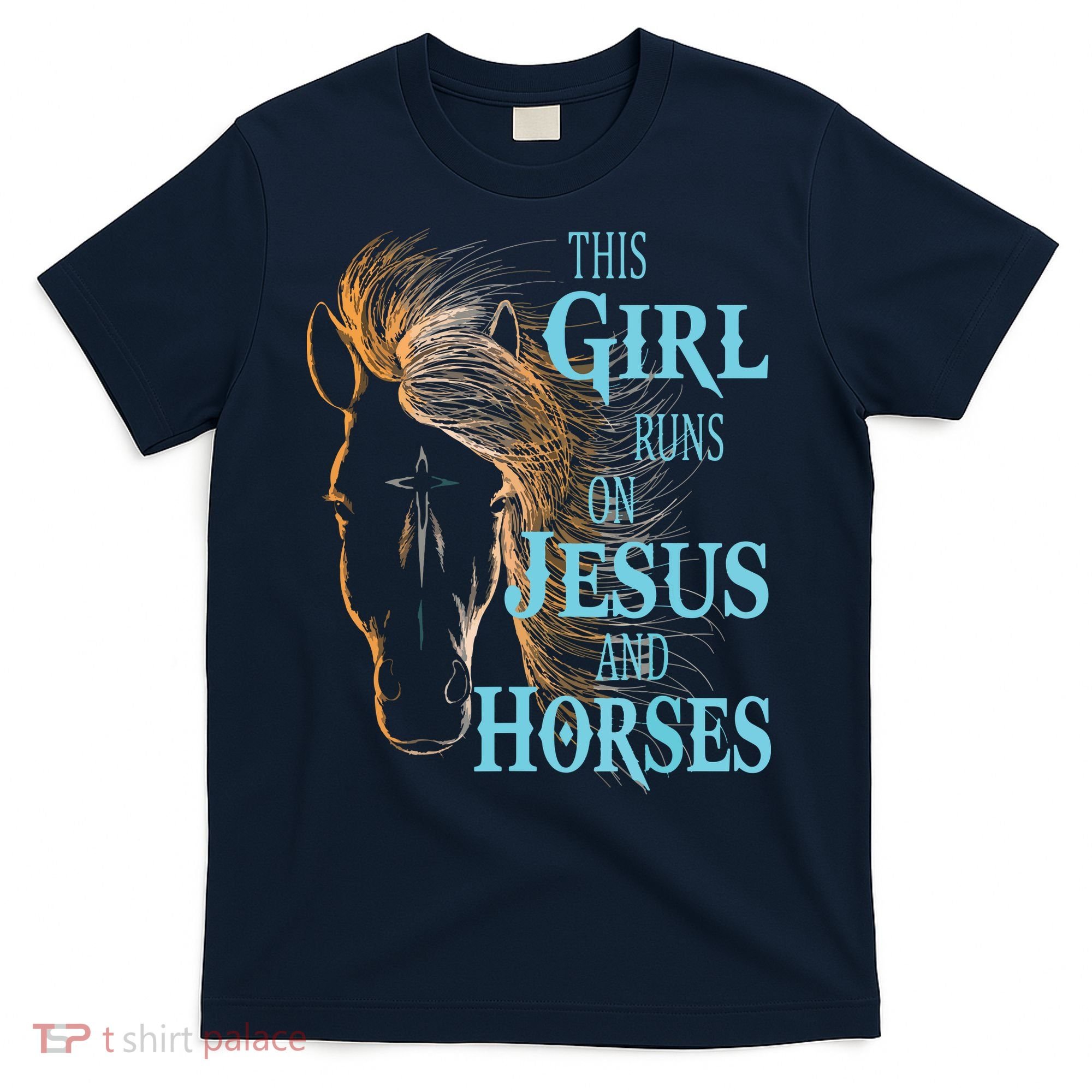 Christian THIS GIRL RUNS ON JESUS HORSES Equestrian Rider T-Shirt