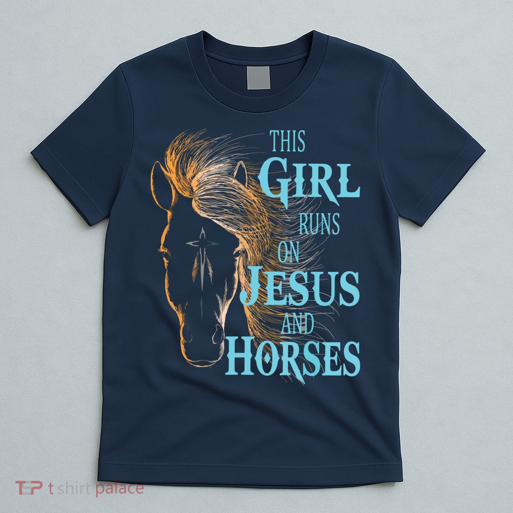 Christian THIS GIRL RUNS ON JESUS HORSES Equestrian Rider T-Shirt