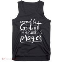 Connect To God Password Prayer Jesus Christian Tank Top thumb 0