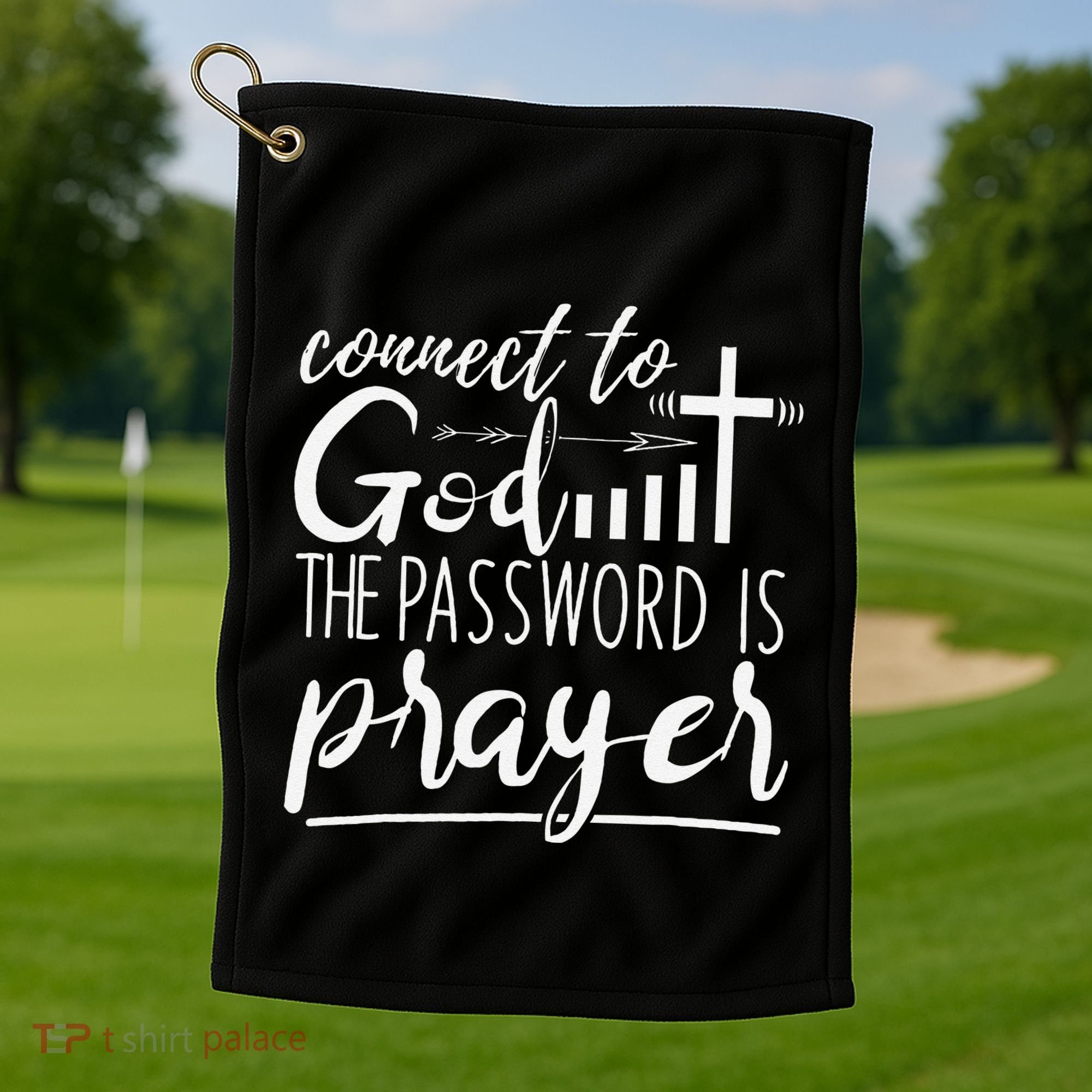 Connect To God Password Prayer Jesus Christian Golf Towel