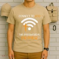Connect To God He The Password Is Prayer God Faith Jesus T-Shirt thumb 6