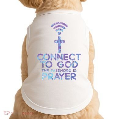 Connect To God Password Prayer Jesus Christian Doggie Tank