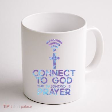 Connect To God Password Prayer Jesus Christian Coffee Mug back