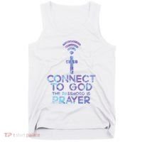 Connect To God Password Prayer Jesus Christian Tank Top thumb 0