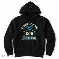 Connect To God The Password Is Prayer Jesus Hoodie thumb 0