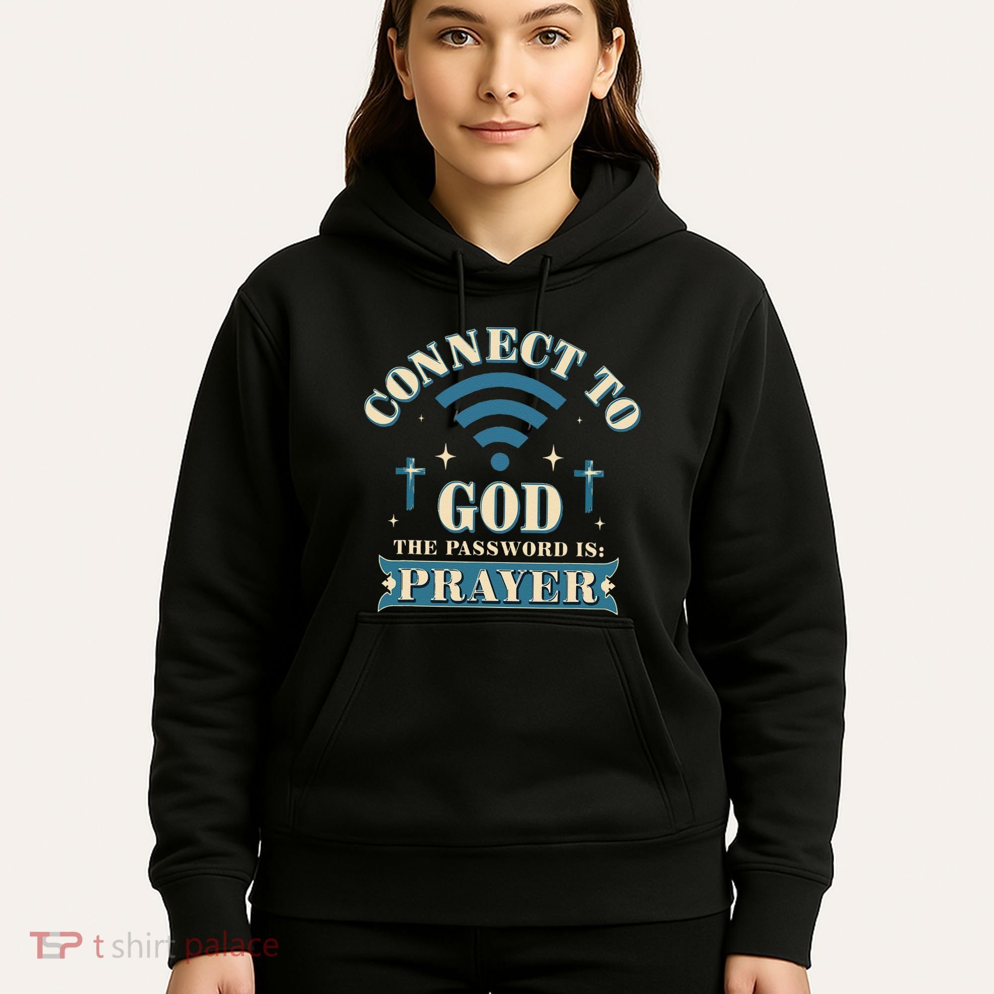 Connect To God The Password Is Prayer Jesus Hoodie
