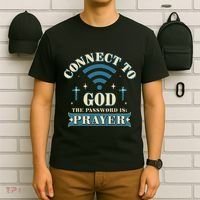 Connect To God The Password Is Prayer Jesus T-Shirt thumb 6