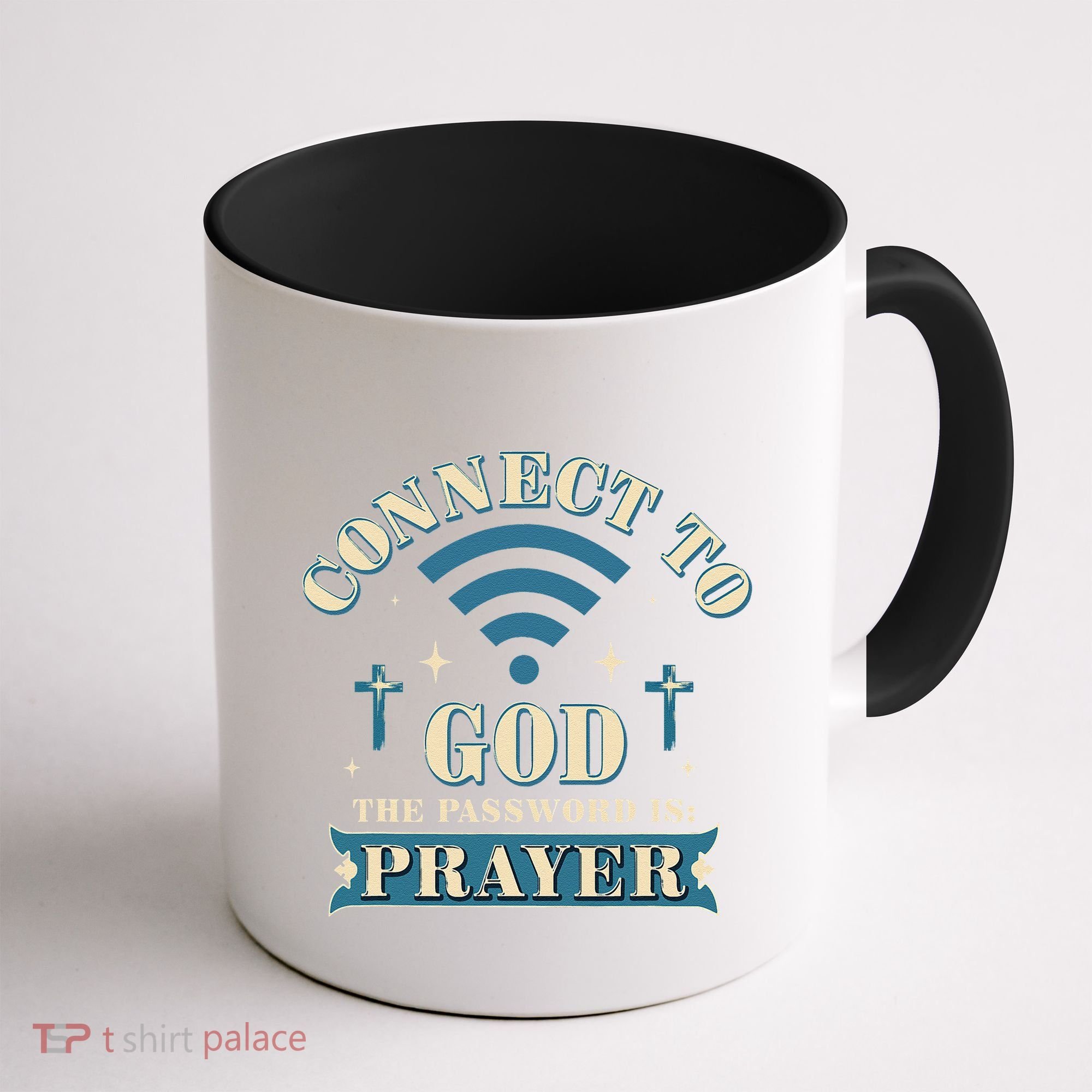 Connect To God The Password Is Prayer Jesus Coffee Mug