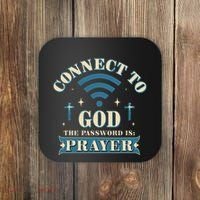 Connect To God The Password Is Prayer Jesus Coaster thumb 0