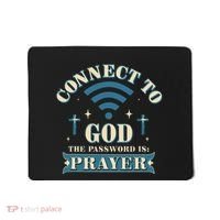 Connect To God The Password Is Prayer Jesus Mousepad thumb 0