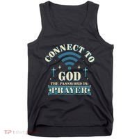 Connect To God The Password Is Prayer Jesus Tank Top thumb 0