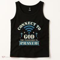 Connect To God The Password Is Prayer Jesus Tank Top thumb 2
