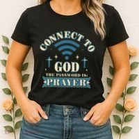 Connect To God The Password Is Prayer Jesus Women's T-Shirt thumb 2