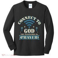 Connect To God The Password Is Prayer Jesus Kids Long Sleeve Shirt thumb 0