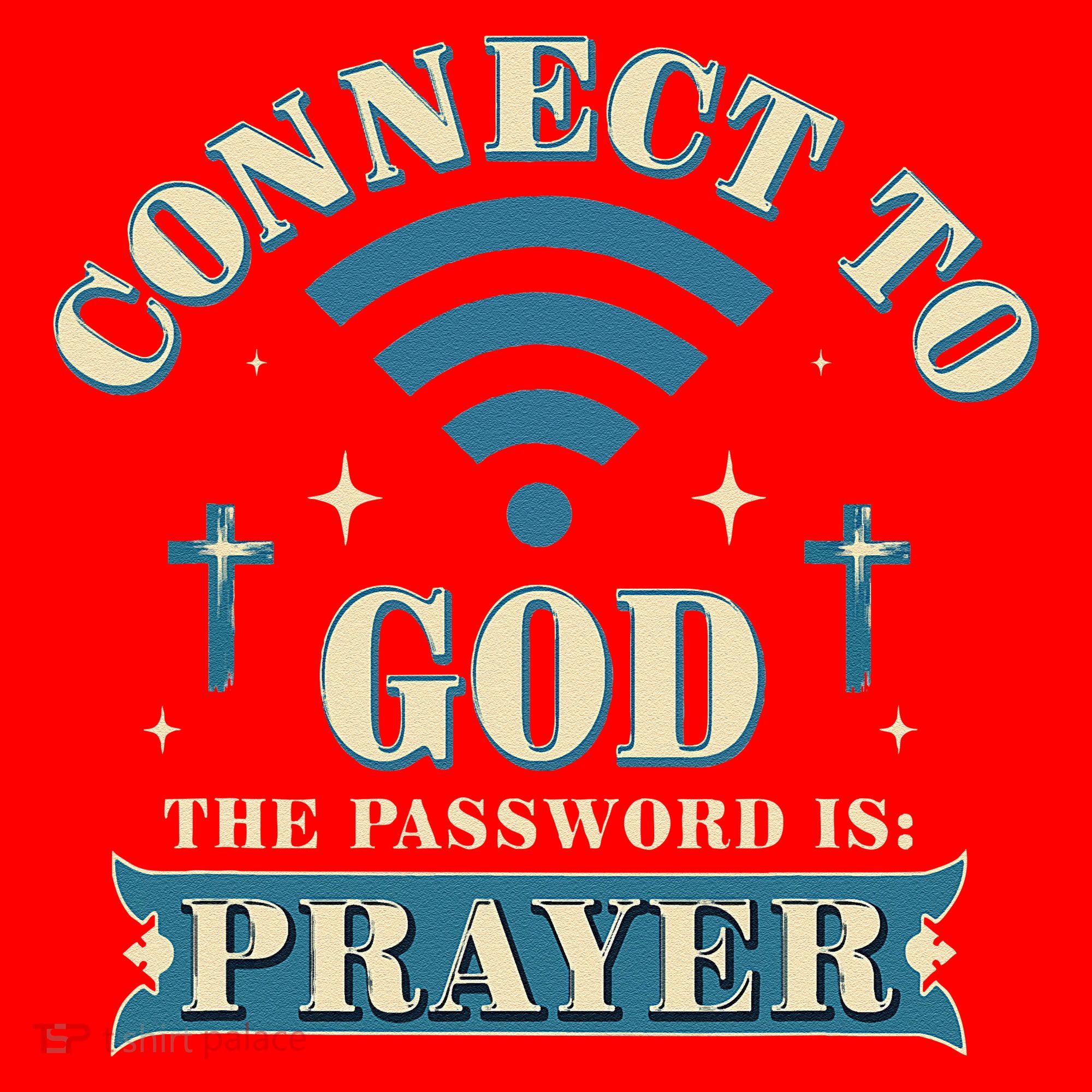 Connect To God The Password Is Prayer Jesus Santa Hat