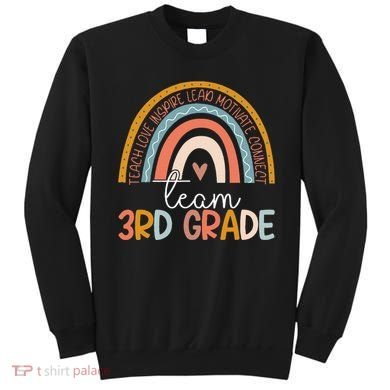 Cute Third Grade Teacher Boho Rainbow Team 3rd Grade Sweatshirt