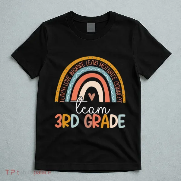 Cute Third Grade Teacher Boho Rainbow Team 3rd Grade T-Shirt