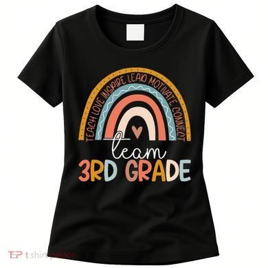 Cute Third Grade Teacher Boho Rainbow Team 3rd Grade Women's T-Shirt