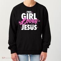 Cute This Girl Loves Jesus Women's Sweatshirt thumb 0